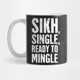 Sikh, Single, Ready To Mingle Mug